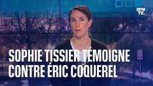 Le témoignage intégral de Sophie Tissier contre le député insoumis Éric  Coquerel - Vidéo Dailymotion