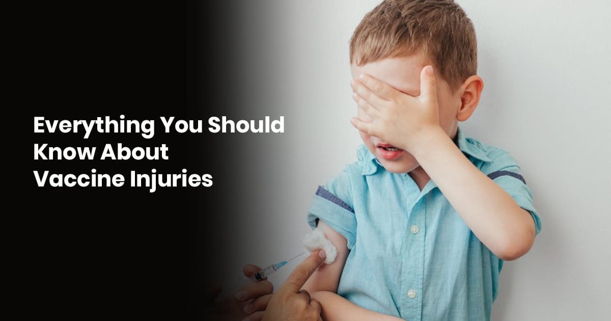 Everything You Should Know About Vaccine Injuries