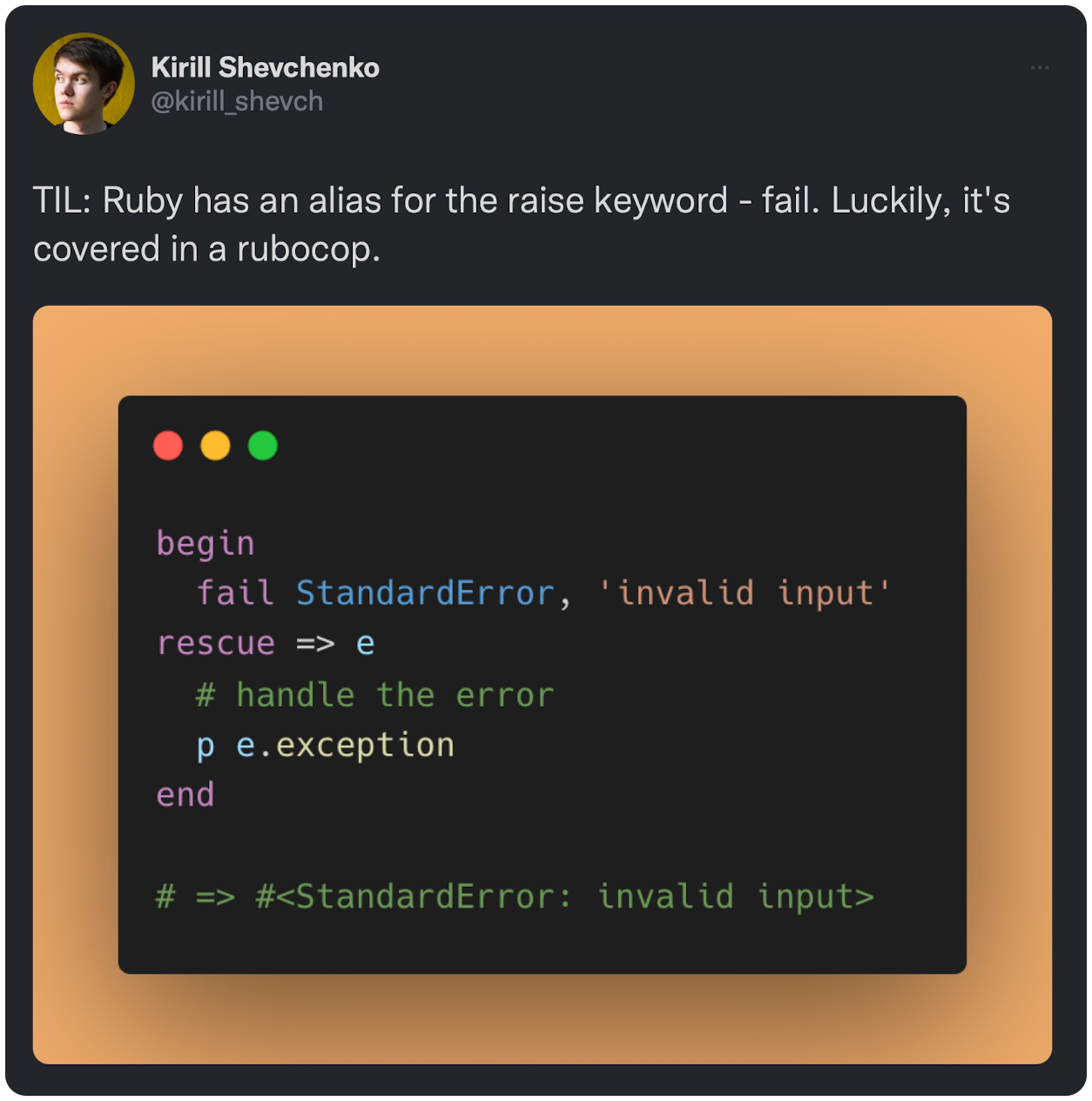 TIL: Ruby has an alias for the raise keyword - fail. Luckily, it's covered in a rubocop.