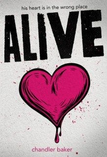 ALIVE by Chandler Baker