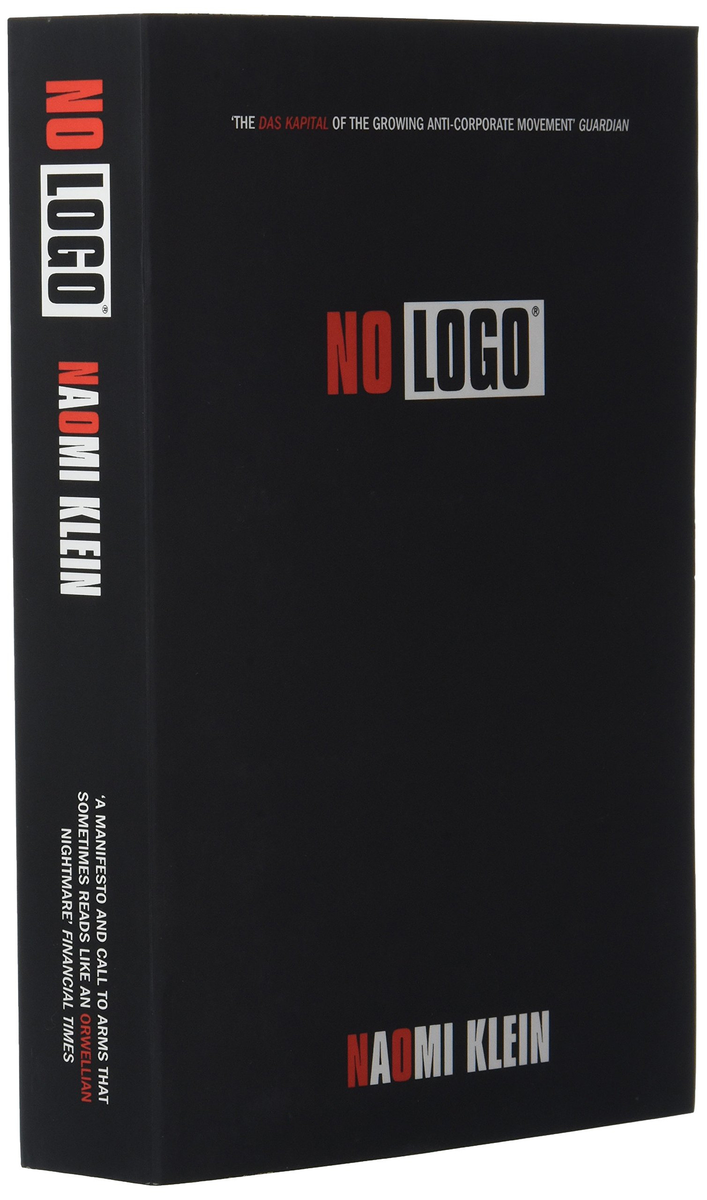 No Logo: Amazon.co.uk: Klein, Naomi: 9780007340774: Books