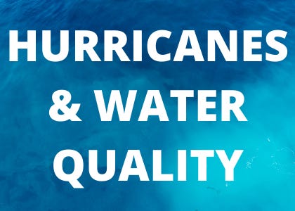 water nerds podcasts hurricanes and water quality