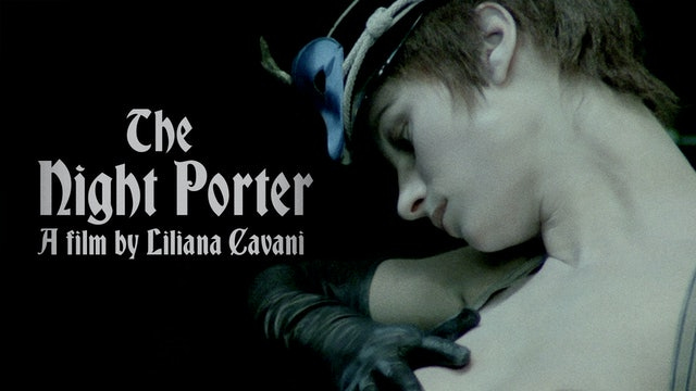 The Night Porter - The Criterion Channel