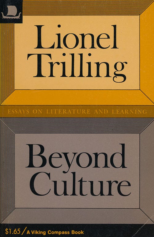 Beyond Culture: Essays on Literature and Learning - Lionel Trilling
