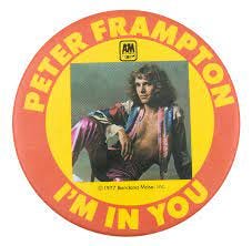 Peter Frampton I'm In You | Busy Beaver Button Museum