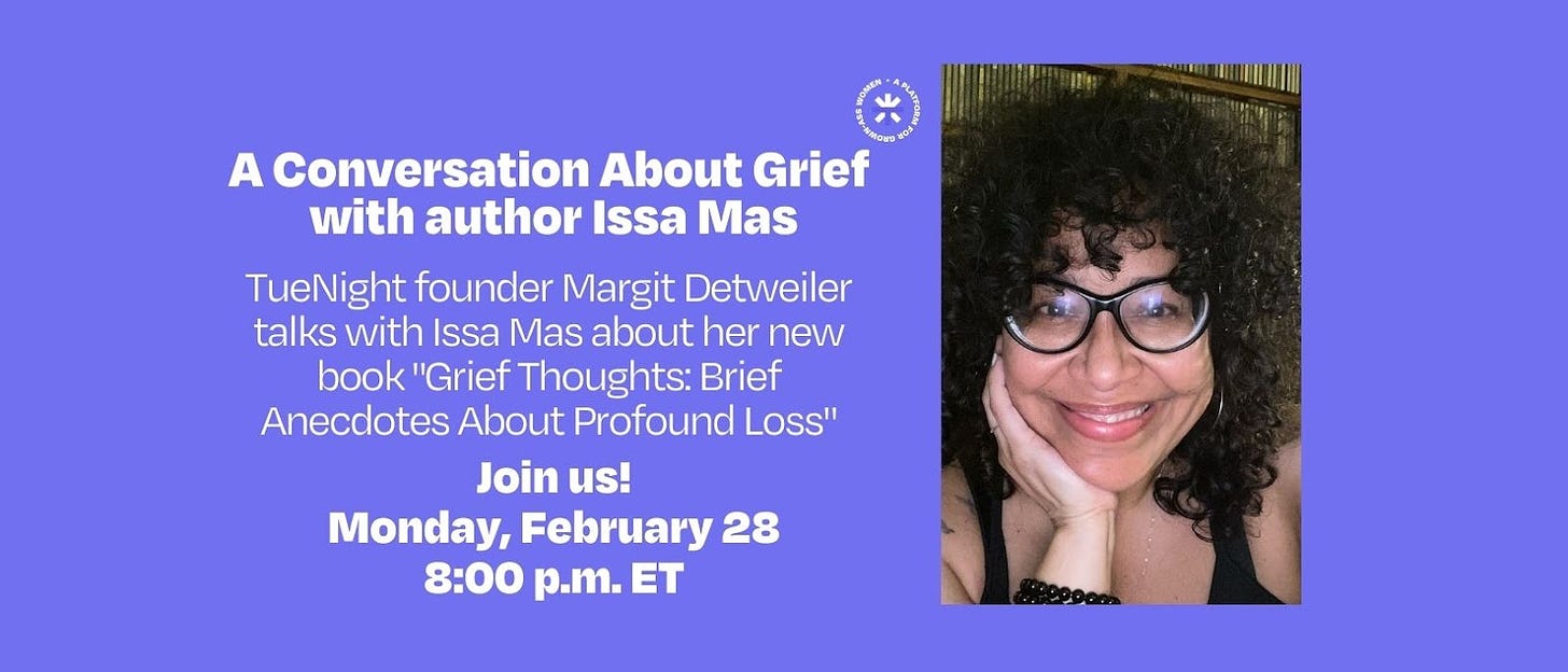 A conversation about grief with author Issa Mas Monday February 28 at 8pm EST