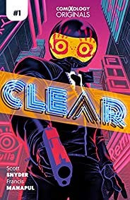 Clear (comiXology Originals) #1