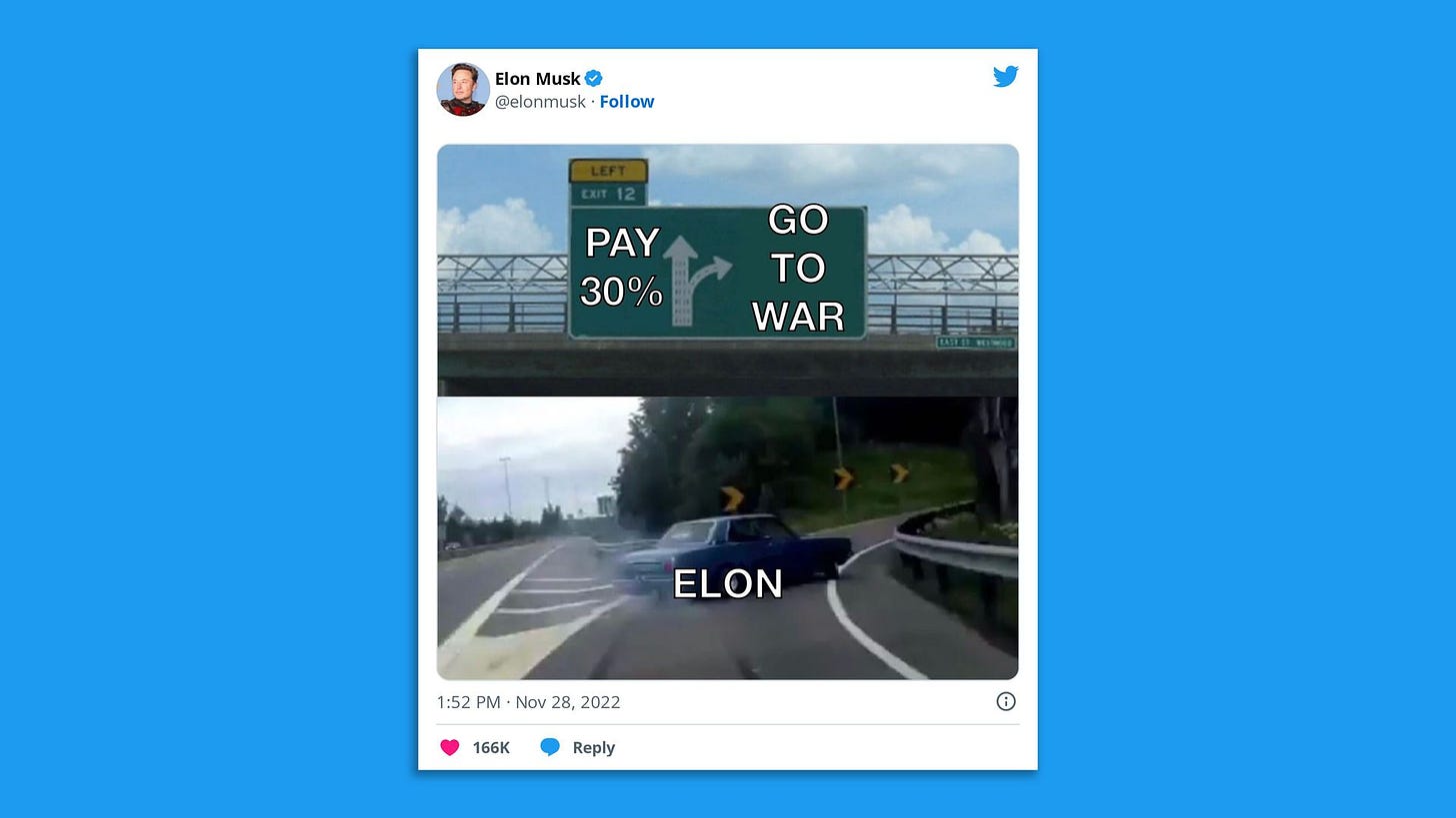Elon Musk tweet showing a fork in a road with a sign reading "pay 30%" one way and "Go to War" the other