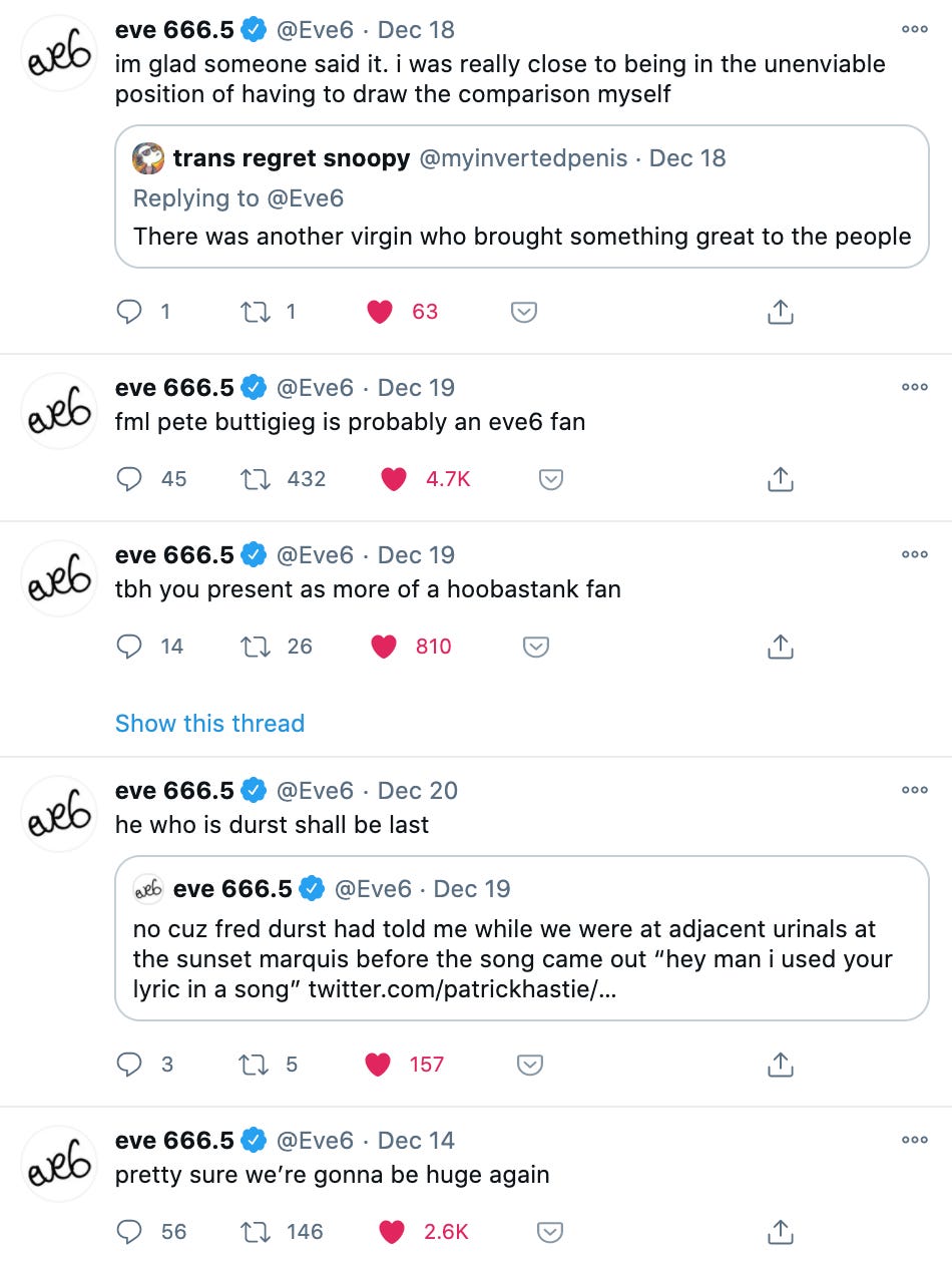 A feed of entertaining tweets from @Eve6, including "fml pete buttigieg is probably an eve6 fan"