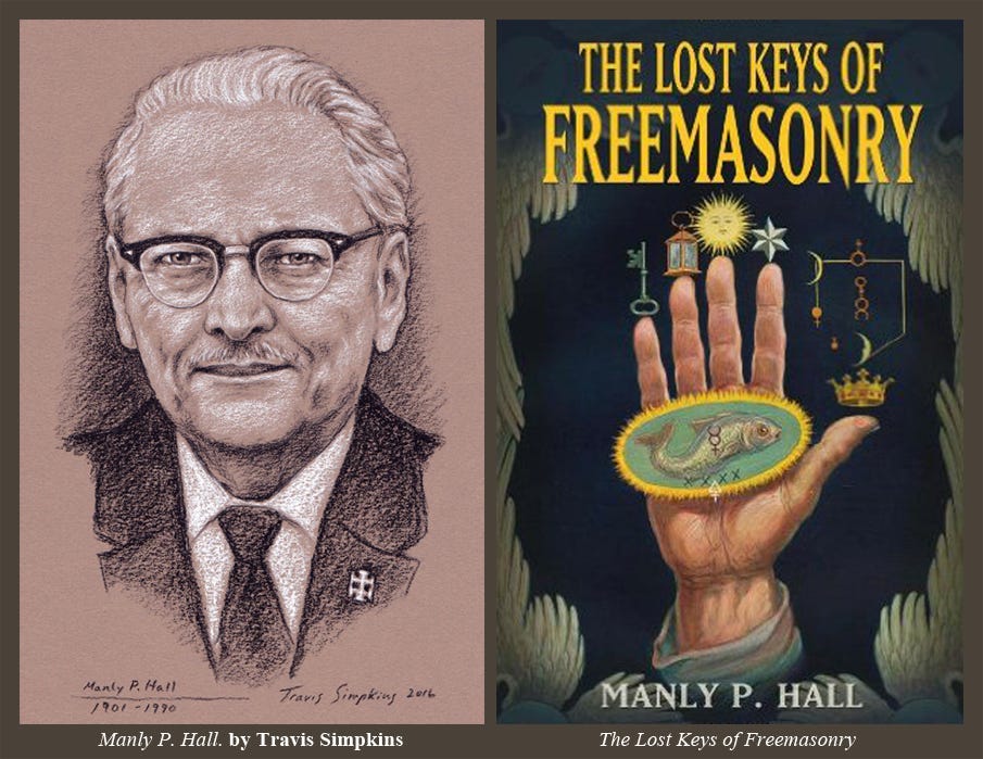 Travis Simpkins: Manly P. Hall, 33°. Author, Mystic. The Lost Keys of ...