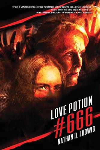 Love Potion #666 by [Nathan D. Ludwig]