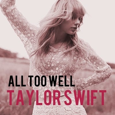 All Too Well cover (Taylor Swift) by sapatoverde on DeviantArt