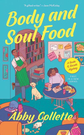 Body and Soul Food by Abby Collette: 9780593336175 |  PenguinRandomHouse.com: Books