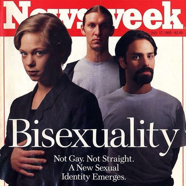 A Newsweek cover featuring three white people — a woman with short blond hair wearing a black suit, a tall blond man in a grey t-shirt and a black vest, and a bearded man with dark brown hair wearing a grey t-shirt — staring deadlined into the camera. The word "Bisexuality" is superimposed over the three of them, below it is text that reads "Not Gay. Not Straight. A New Sexual Identity Emerges."