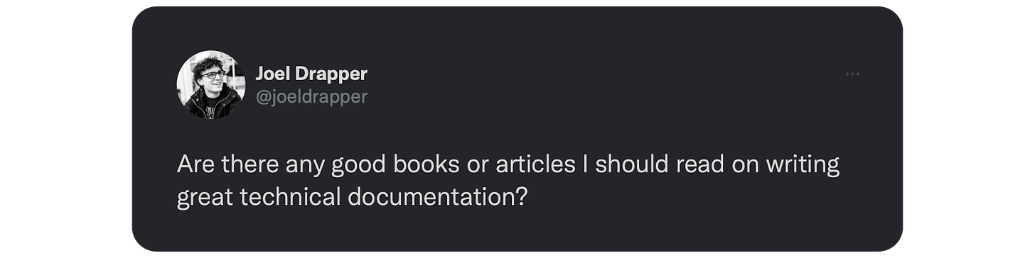 Are there any good books or articles I should read on writing great technical documentation?