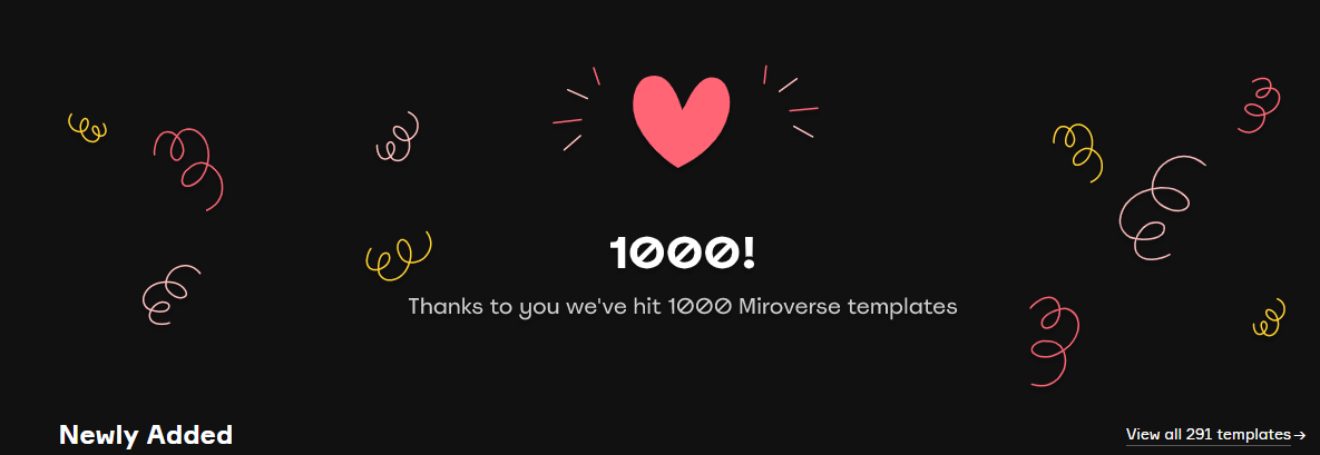 A design element banner that says “1000! Thanks to you we’ve hit 1000 Miroverse templates”