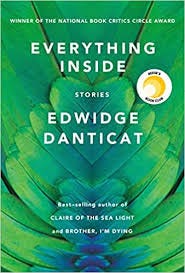 Amazon.com: Everything Inside: Stories (9780525521273): Danticat, Edwidge:  Books