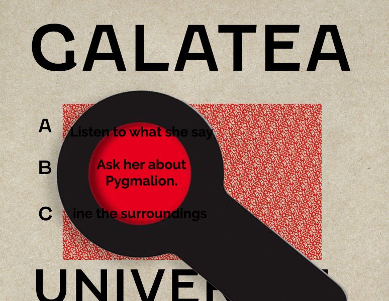 Red decoder wand revealing hint for Galatea: "ask her about Pygmalion."