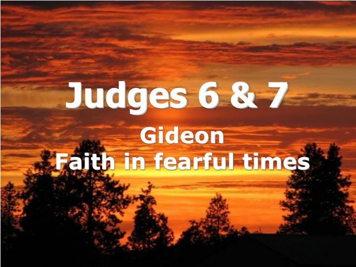 PPT - Judges 6 & 7 PowerPoint Presentation, free download - ID:1112383
