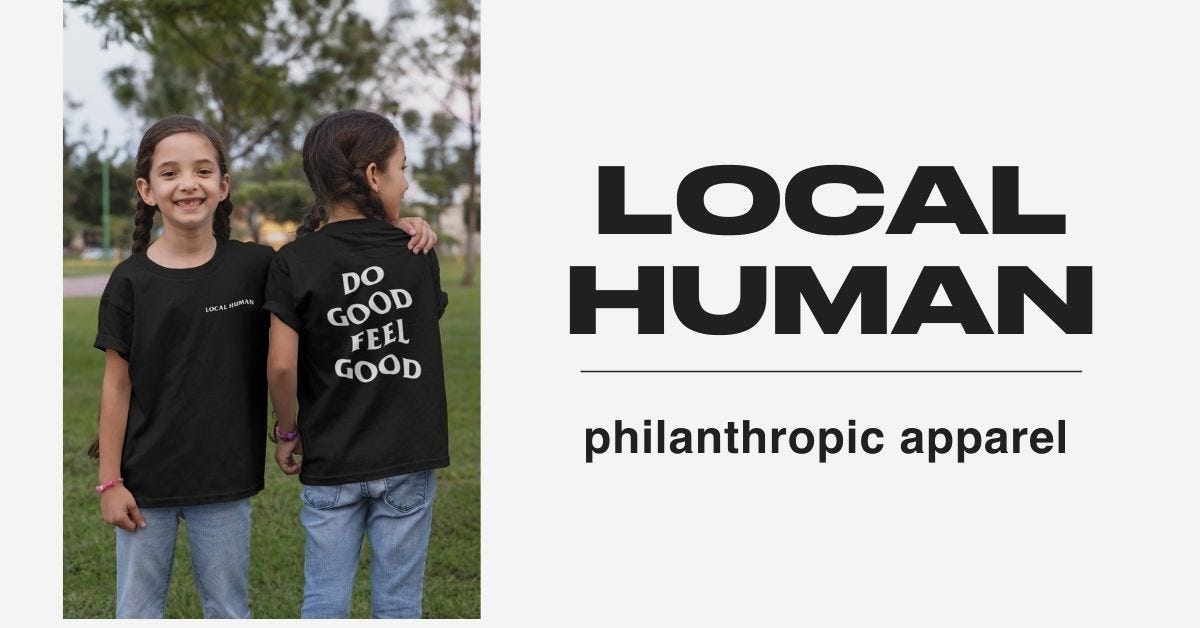 Local Human - Do Good, Feel Good.