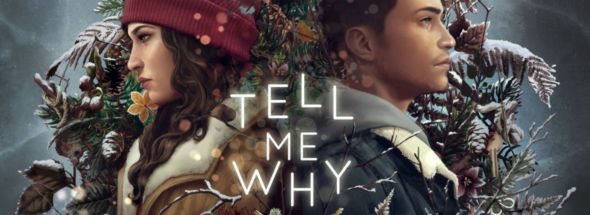 Game cover art for "Tell Me Why"