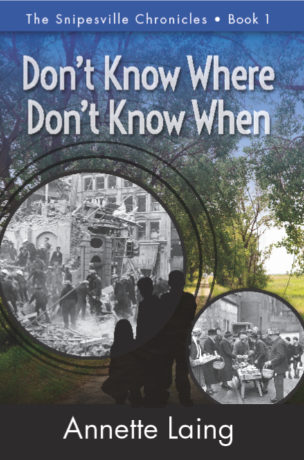 Don't Know Where, Don't Know When, novel by Annette Laing