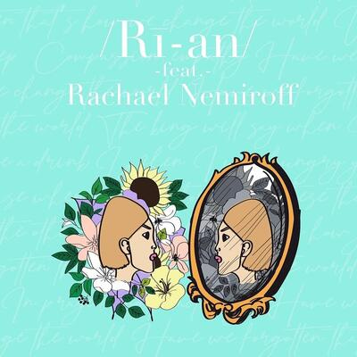 Change The World by Ri-An, Rachael Nemiroff
