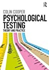 Psychological Testing by Colin Cooper