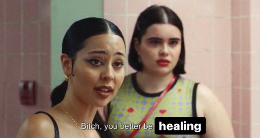 girls from euphoria show with caption, 'bitch you better be healing.'