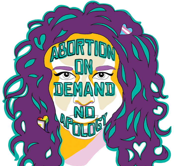 A digital illustration of a femme person with long purple and teal hair containing Trans Pride and Intersex Inclusive Progress Pride flag hearts. ABORTION ON DEMAND NO APOLOGY is written across the person’s face in teal capital letters.