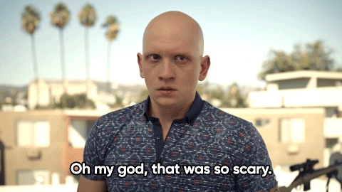 GIF of Noho Hank from the HBO Show "Barry" saying "Oh my god, that was so scary."