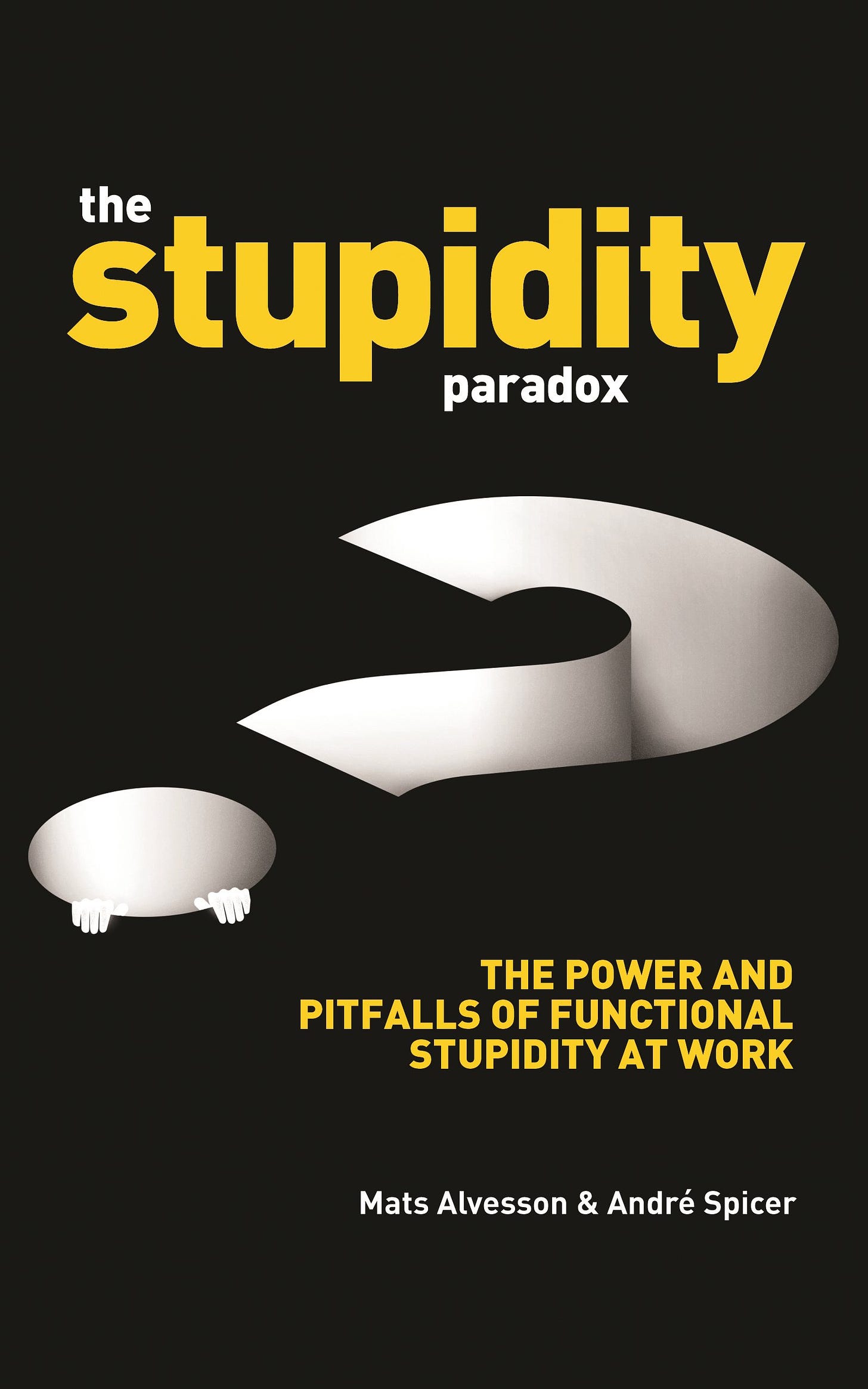 Amazon.fr - The stupidity paradox: The power and pitfalls of ...