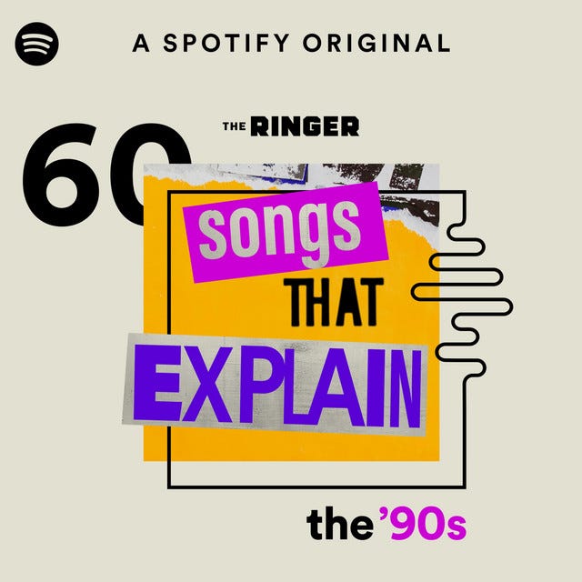 60 Songs That Explain the &#39;90s | Podcast on Spotify