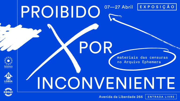 Cultura na Rua - Banned for being Inconvenient” – Censorship materials form  the Ephemera Archive