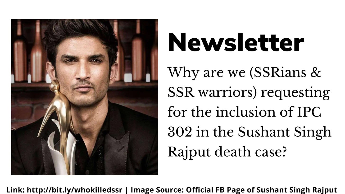 Possibilities by Rudrabha Mukherjee for the inclusion of IPC 302 Murder Angle In Sushant Singh Rajput death case