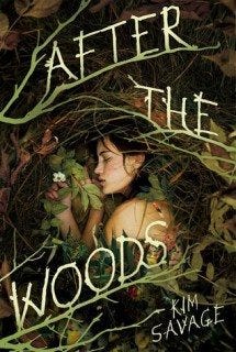 After the Woods by Kim Savage