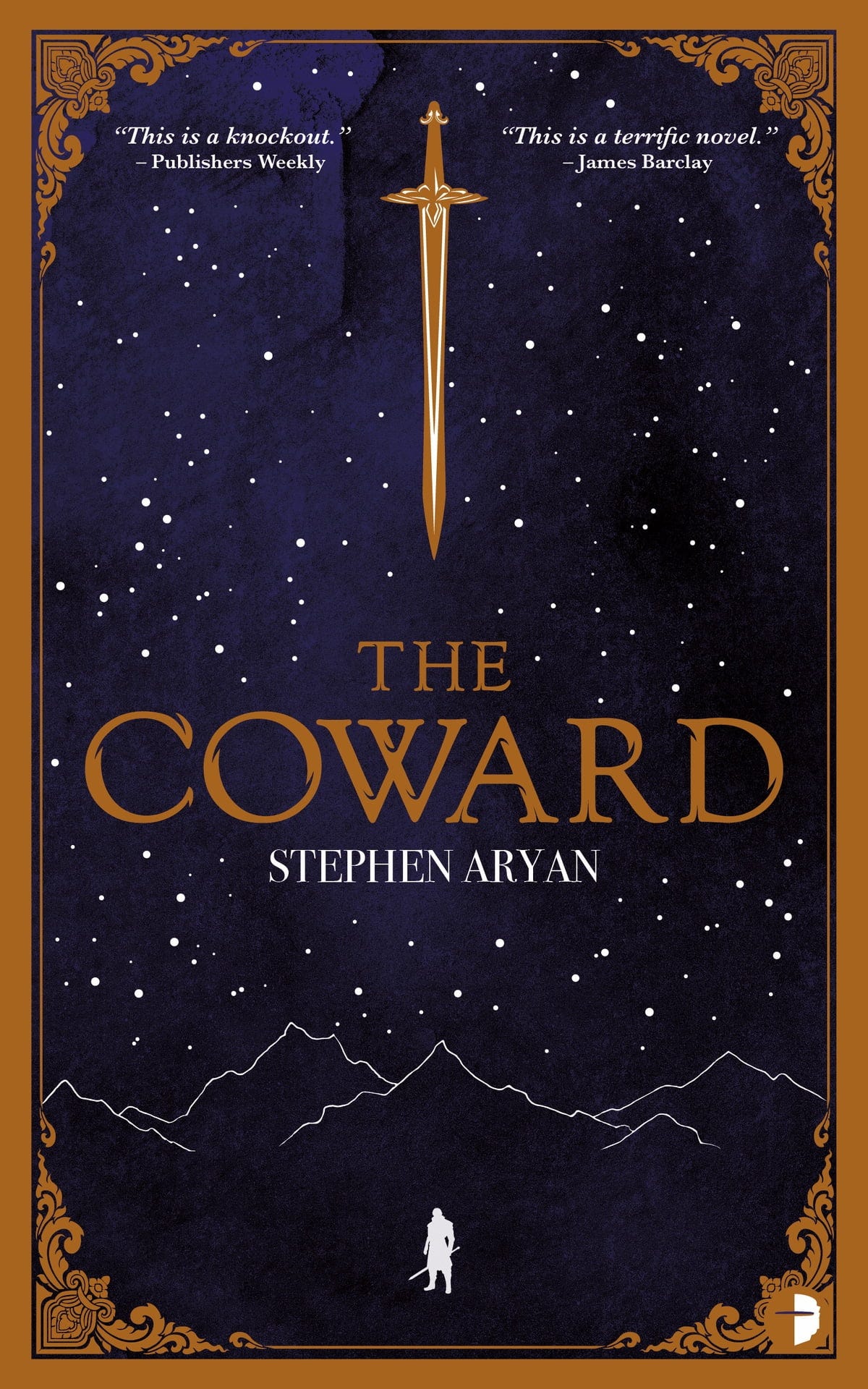 Book cover for The Coward by Stephen Aryan. It is a simple blue cover as dark as night with gold text and border the border has ornate corners. On the blue background there is a starfield, a mountain range, and below the mountain range on a field is a lone warrior holding his sword. The image looks like it has been drawn with white ball point on the blue background. The title sits in the middle of the starfield with the title in gold and the authors name in white. A gold sword sits above the title blade pointing down towards the title. Blurbs “this is a knock out” - publisher weekly, and “this is a terrific novel” - James Barclay, sit at the top of the starfield underneath the gold border and on each side of the blades hilt.