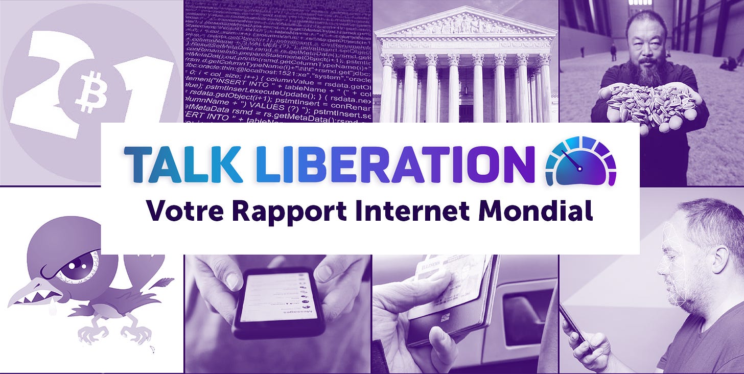 Talk Liberation - Votre Rapport Internet Mondial