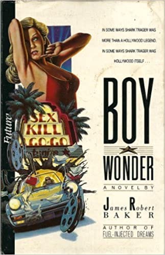 Boy Wonder by JAMES ROBERT BAKER (1988-08-01): Amazon.com: Books