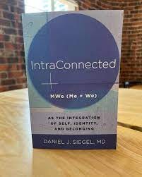 Dr. Dan Siegel on Instagram: “Just received the first copies of " IntraConnected" -- So exciting! Here is our Director of Operations, Kristi  Morelli, unpacking and…”