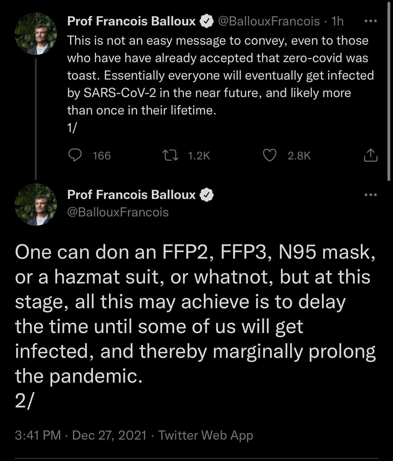 Screencapture of Francois Balloux tweet declaring that PPE only prolongs the pandemic in December 2021.