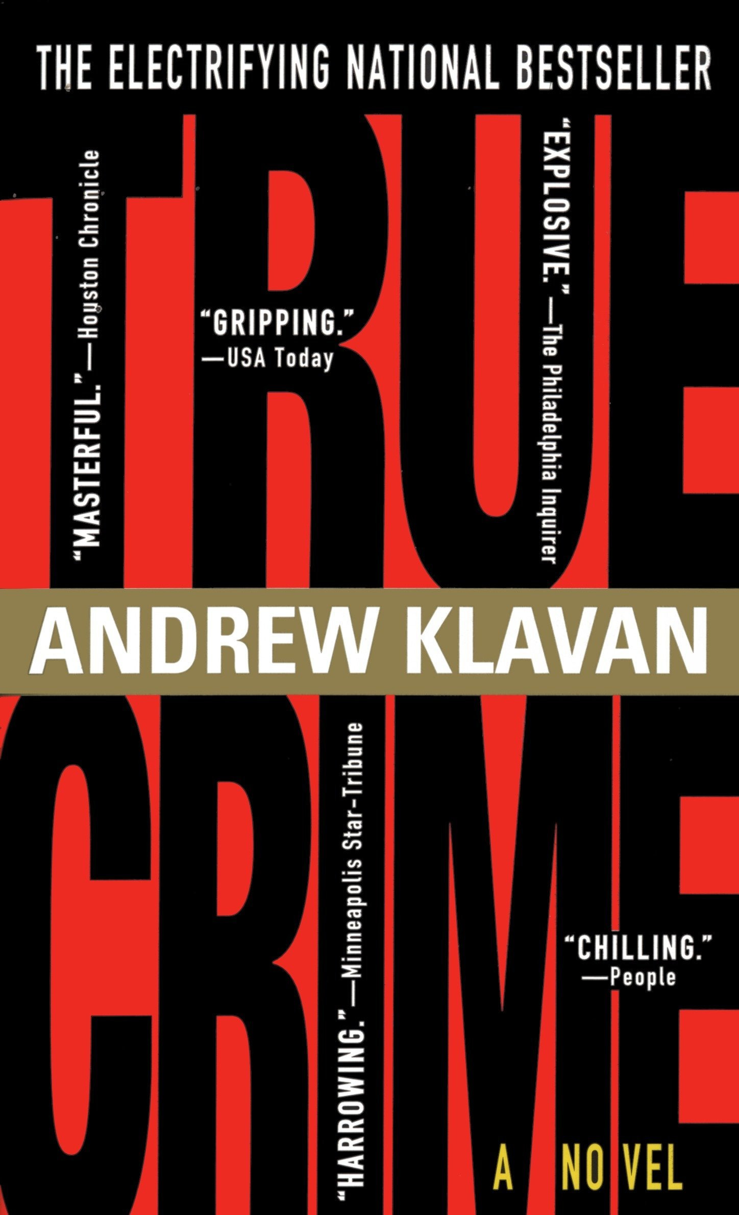True Crime: The Novel: Klavan, Andrew: 9780440224037: Amazon.com: Books