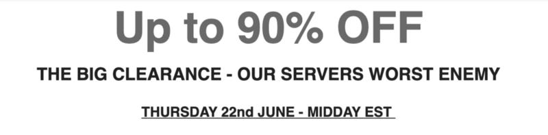 “Up to 90% off — our servers worst enemy”