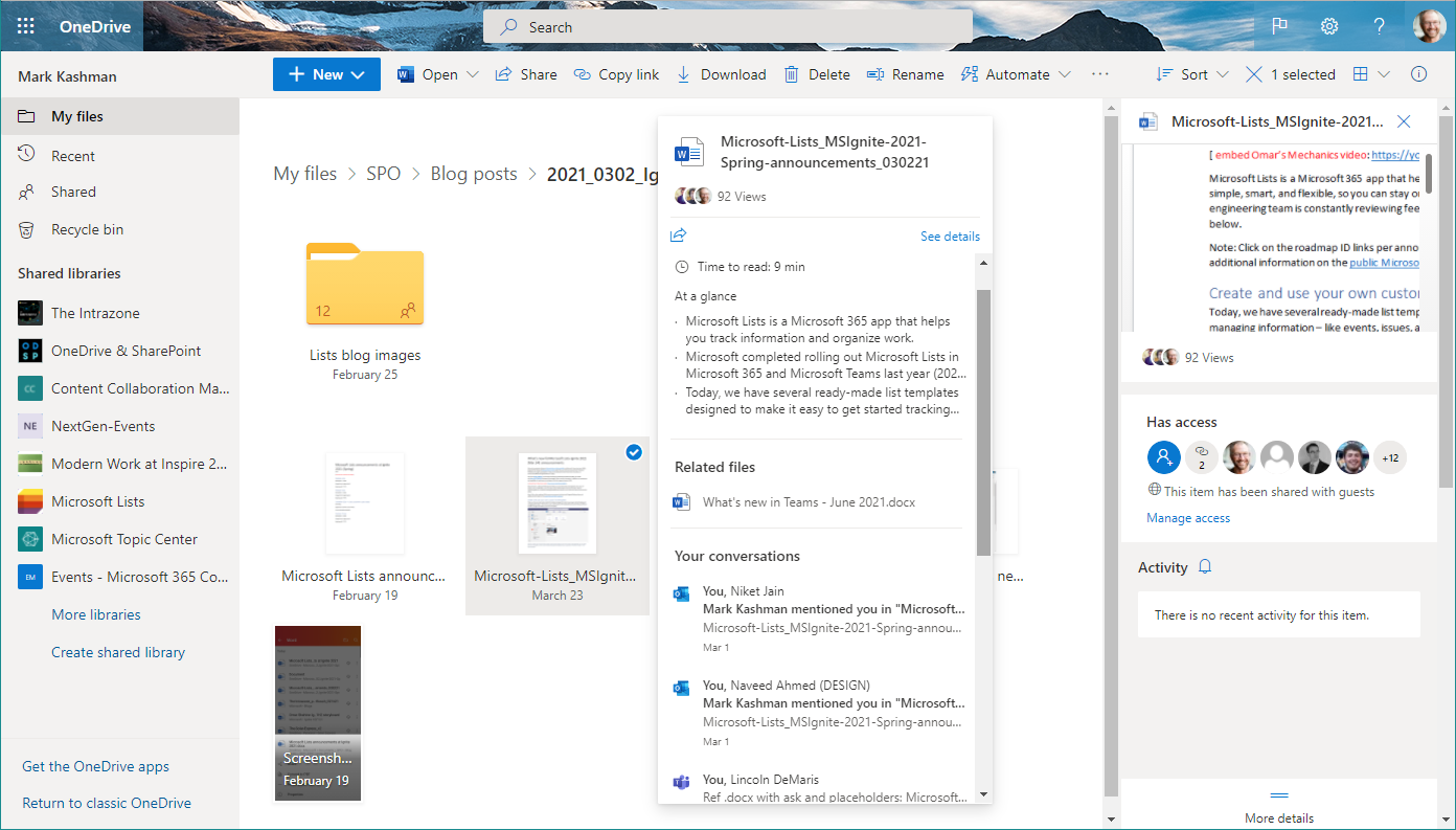 Mouseover a file’s title to reveal its file card - to see more details and activities about that file. Above shows an expanded file card and it’s broader information pane - all in the context of reviewing the file in OneDrive in Microsoft 365.