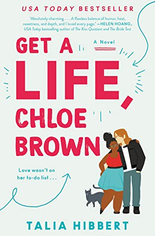 Cover image of the book Get a Life, Chloe Brown by Talia Hibbert