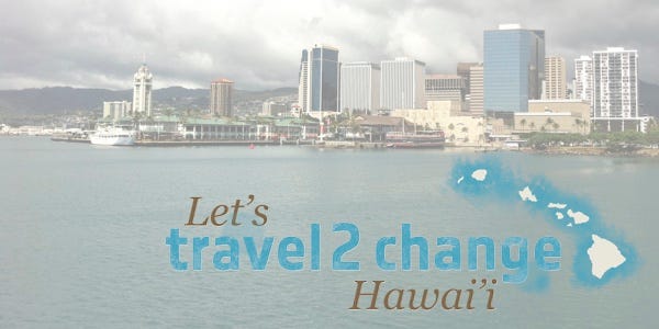 Travel2Change Hawaii