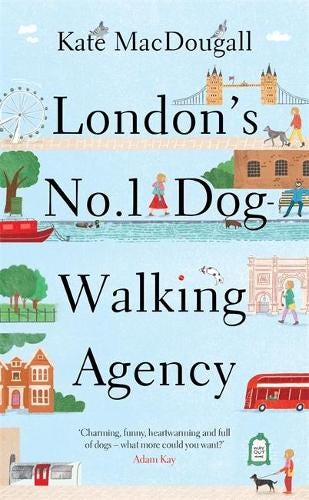 London's No 1 Dog-Walking Agency by Kate Macdougall | Waterstones