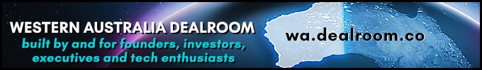 Western Australia Dealroom: for founders, investors, executives & enthusiasts
