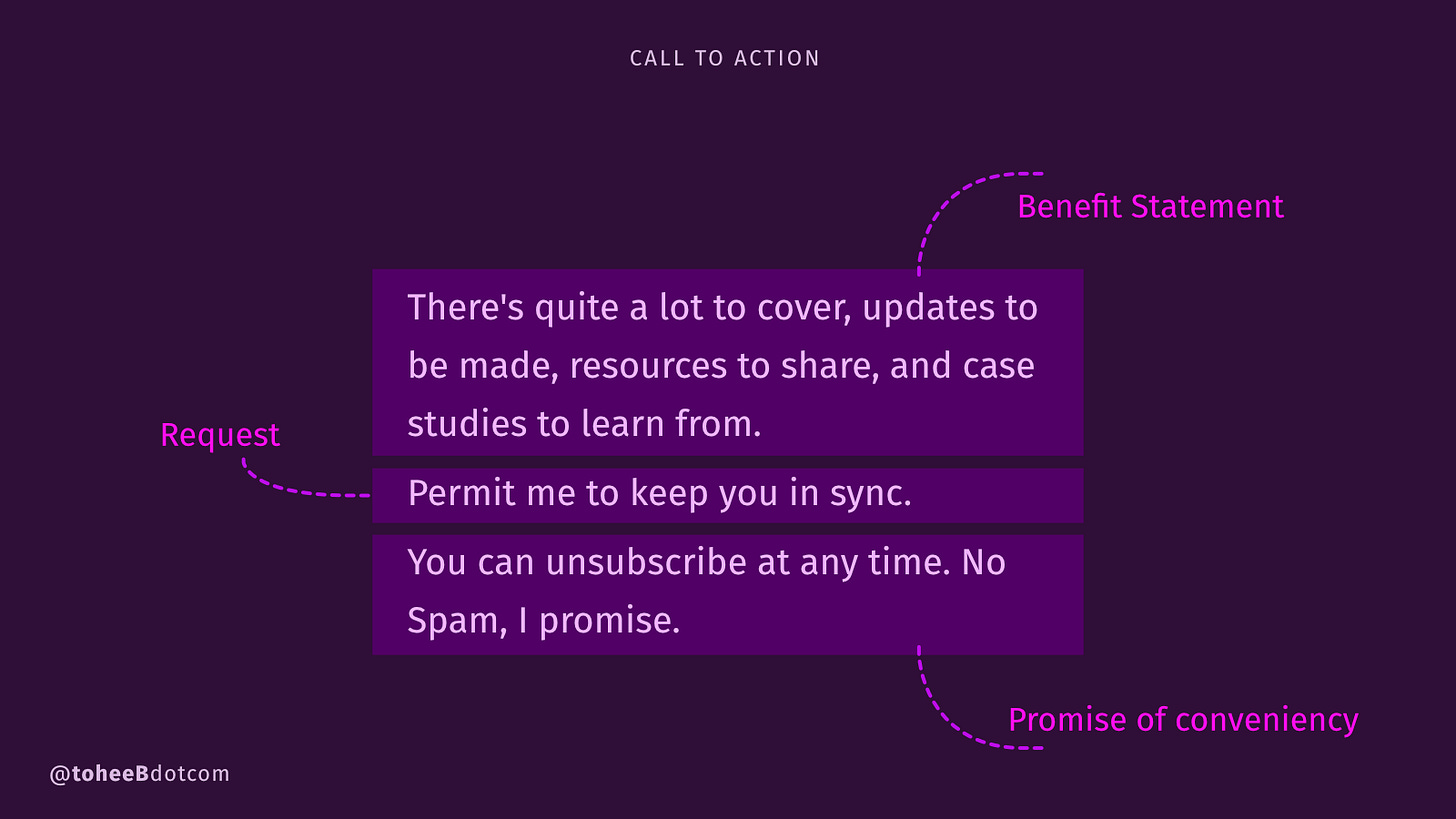 An illustration of 3 sentences used to reiterate the Call To Action. The first part described the benefits. The second part made the request. The 3rd part assured the user.