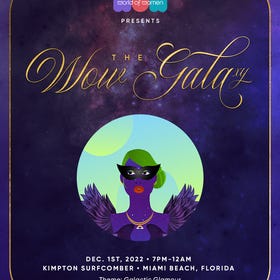 What to expect during the WoW Gala? | by World of Women